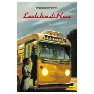 L&rsquo;autobus di Rosa