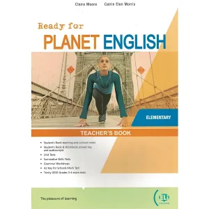Ready for Planet English ~ Elementary ~ Teacher&rsquo;s Book