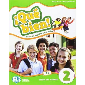 ¡Qué bien! 2 ~ Libro del alumno SB + téléchargement – A1